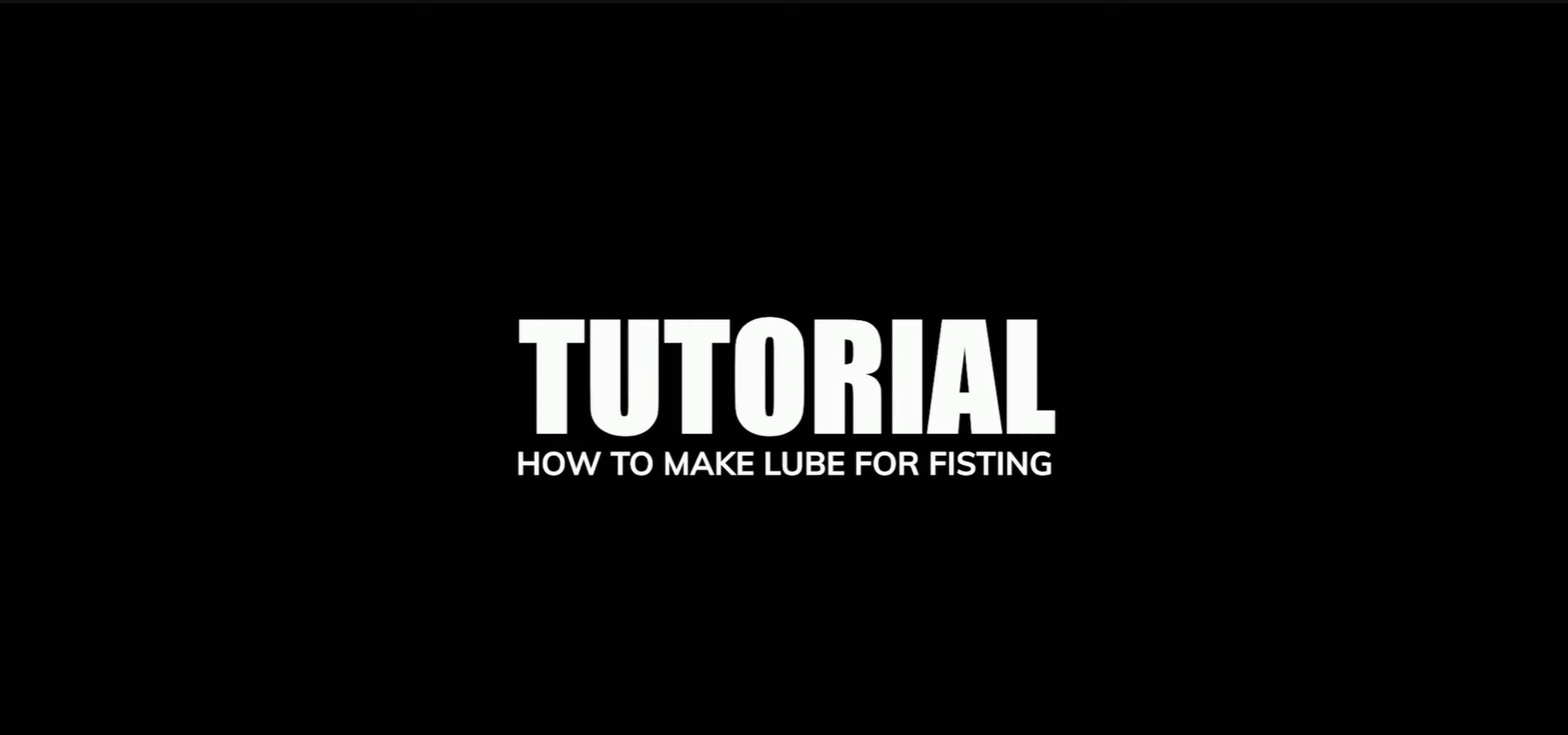 동영상 로드: Axel Abysse&#39;s Anani6 Tutorial: How to Make X Lube for Fisting